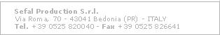 Sefal SRL Via Roma, 70 - 43041 Bedonia (PR)